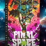 final-space-to-get-graphic-novel-finale-from-creator-olan-rogers